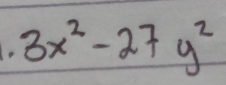 3x^2-27y^2