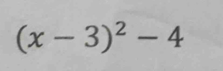 (x-3)^2-4