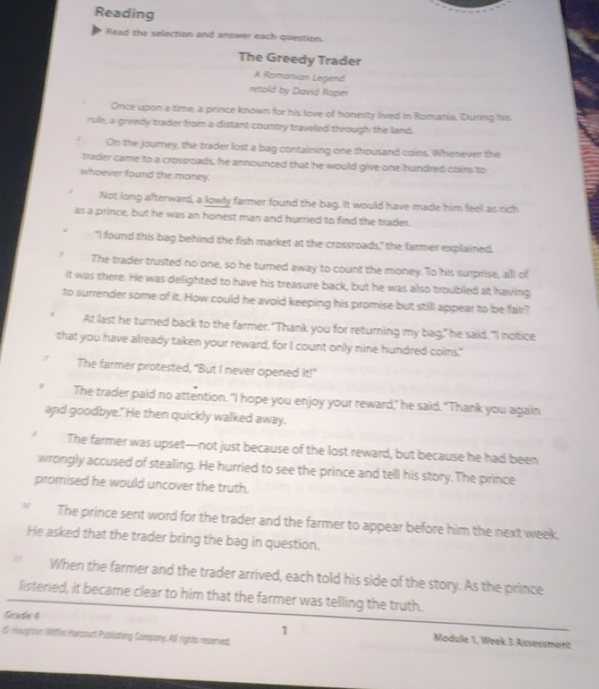 Solved: Reading Read the selection and answer each question. The Greedy ...