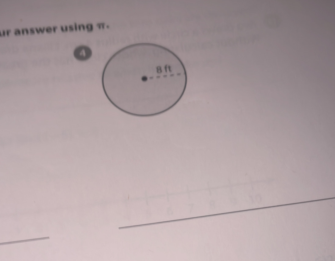 ur answer using π. 
4 
_ 
_