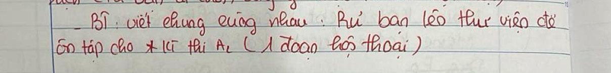 BT viet ehung evog neau: Ru bān (èo tur viǎo do 
on tàp cho *(ī thi A_l (Iǎoan hós thoai )