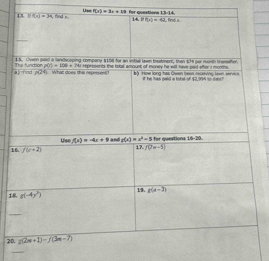 Use f(x)=3x+19 for questions 13-14.
1
1
20
_