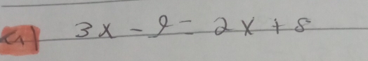 a 3x-9=2x+8