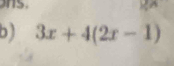 ) 3x+4(2x-1)