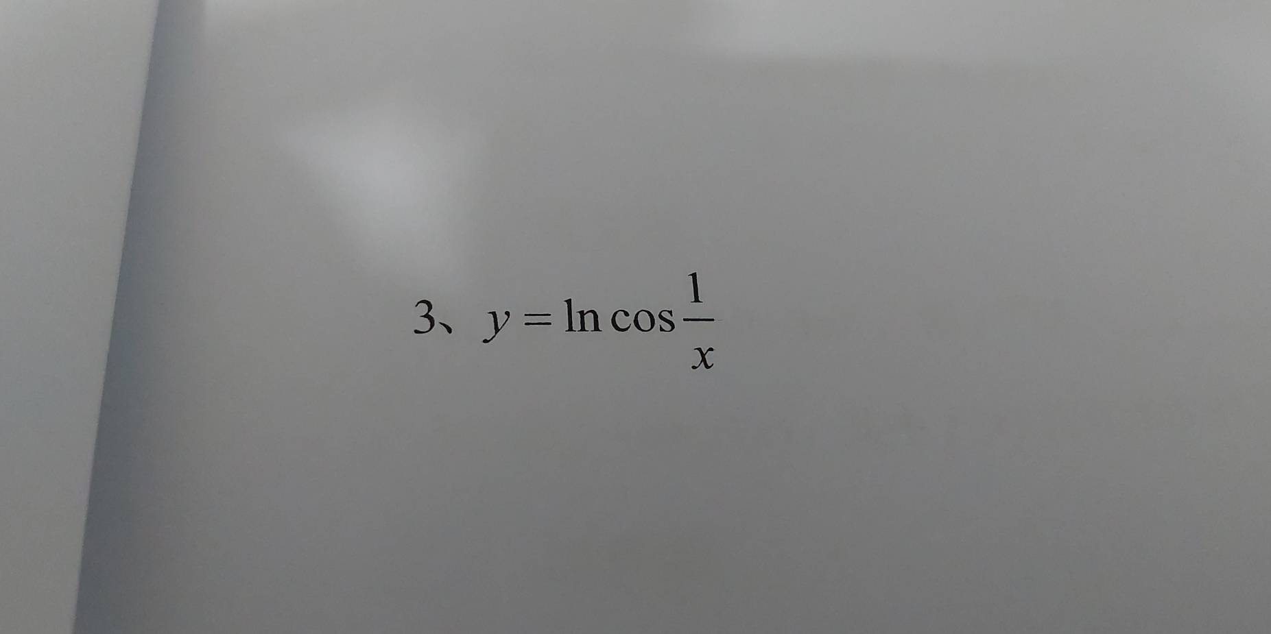 y=ln cos  1/x 