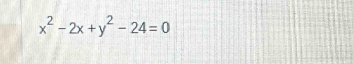 x^2-2x+y^2-24=0