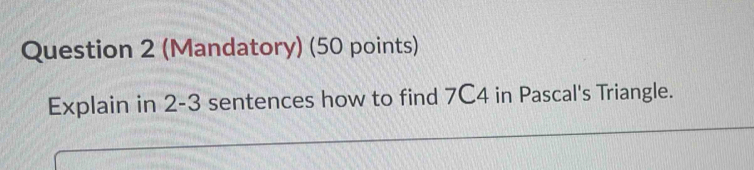 Solved: (Mandatory) (50 points) Explain in 2-3 sentences how to find ...