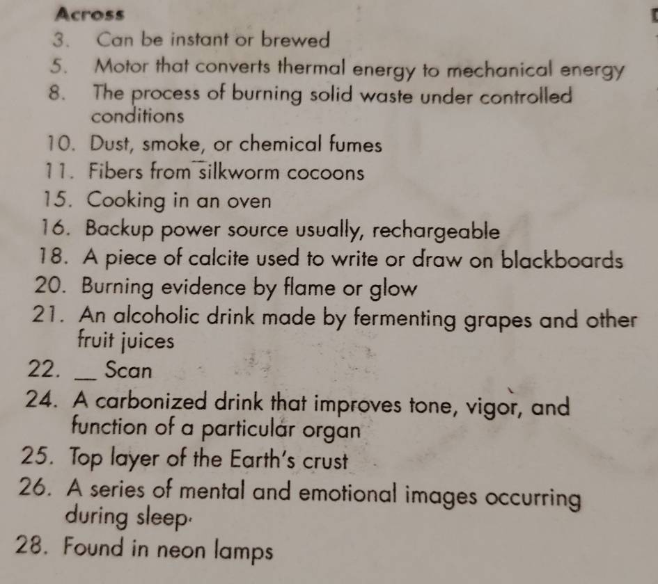 Solved: Across 3. Can be instant or brewed 5. Motor that converts ...