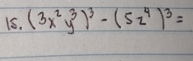 (3x^2y^3)^3-(5z^4)^3=