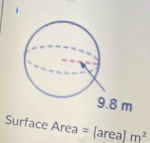 Surface Area = [area] m^2