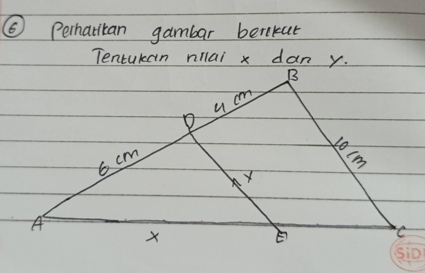 ⑥ Perhatitan gambar berikur