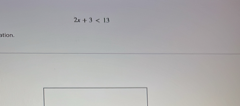 2x+3<13</tex> 
ation.