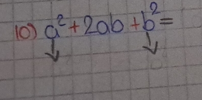 a^2+2ab+b^2=