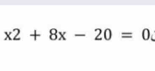 x2+8x-20=0