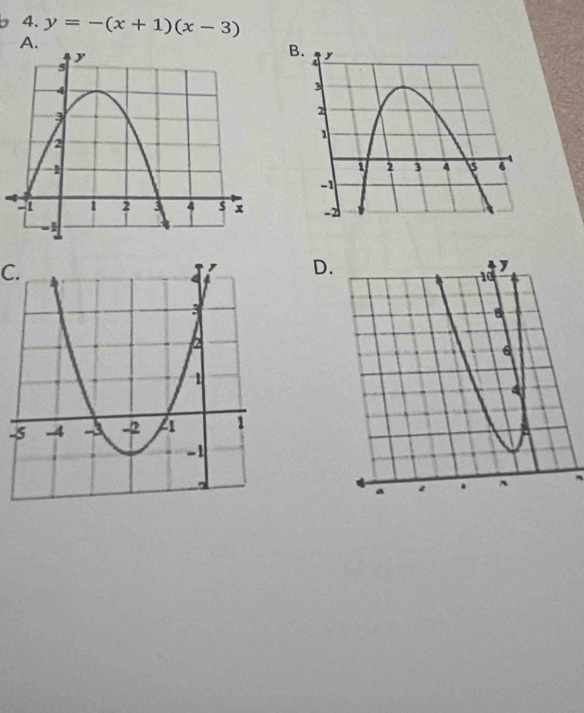 y=-(x+1)(x-3)
A. 
C. 
D. 
-