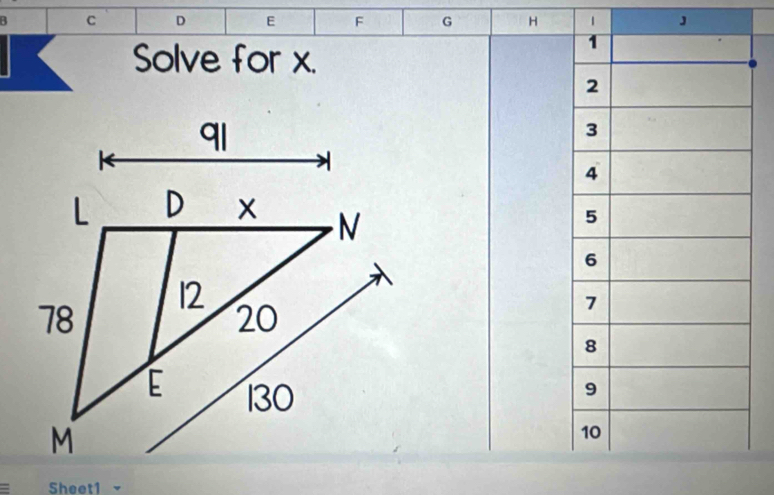 D E F G H 1 」 
Solve for x. 
= Sheet1