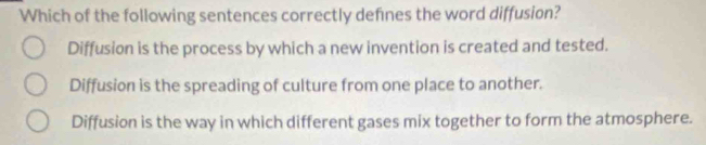 Solved: Which of the following sentences correctly defines the word ...