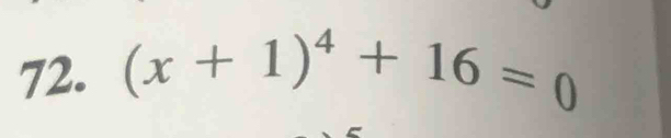 (x+1)^4+16=0