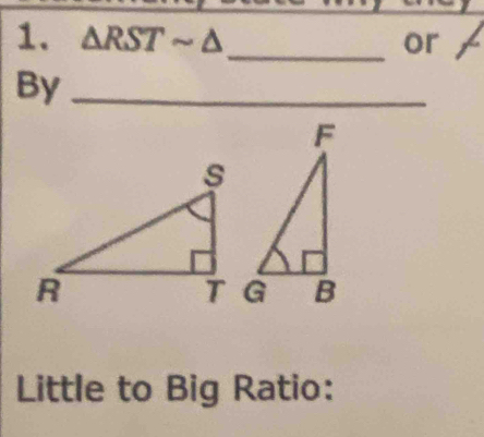 △ RSTsim △ or a 
By_ 
Little to Big Ratio: