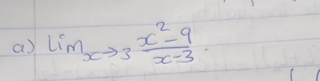 limlimits  underlinexto 3 (x^2-9)/x-3 