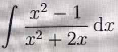 ∈t  (x^2-1)/x^2+2x dx