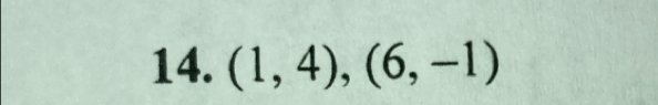 (1,4), (6,-1)