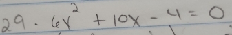 6y^2+10x-4=0