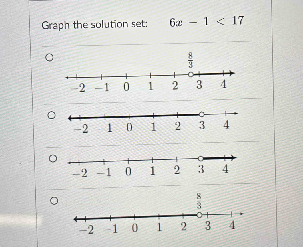 Graph the solution set: 6x-1<17</tex>