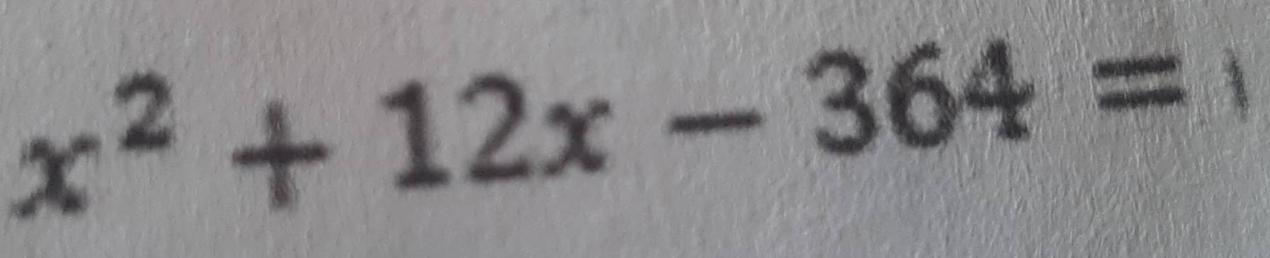 x^2+12x-364=