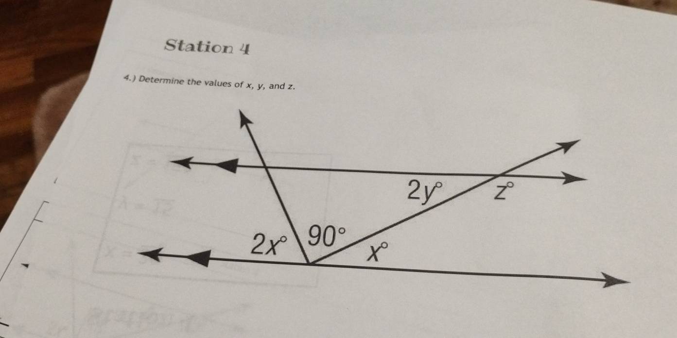 Station 4
4.) Determine the values of x, y, and z.