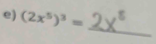 (2x^5)^3=
_