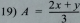 A= (2x+y)/3 