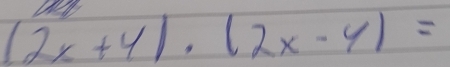 (2x+4)· (2x-4)=