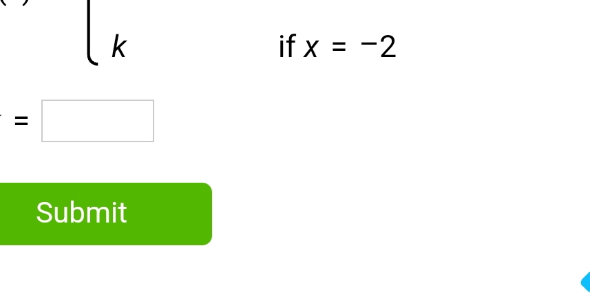 if x=-2
=□
Submit