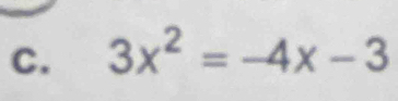 3x^2=-4x-3