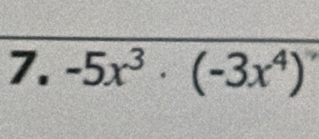 -5x^3· (-3x^4)