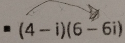 =(4-i)(6-6i)