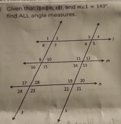 Given that lm]m, s|t, and m∠ 1=143°,