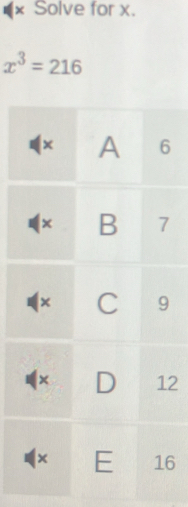 Solve for x.
x^3=216
6
2
6