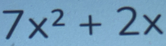 7x^2+2x