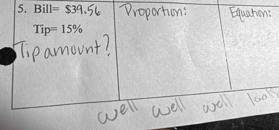 Bill=
Tip =15%