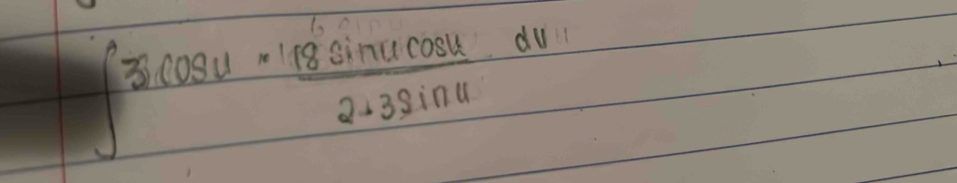 ∈t 3cos u= 18sin ucos u/2+3sin u du