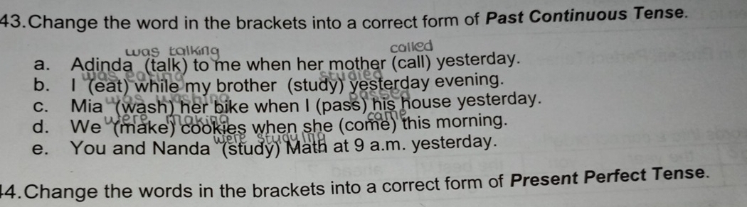 Telah dijawab:Change the word in the brackets into a correct form of ...