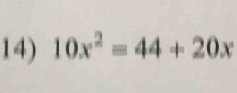 10x^2=44+20x