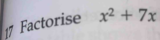Factorise x^2+7x