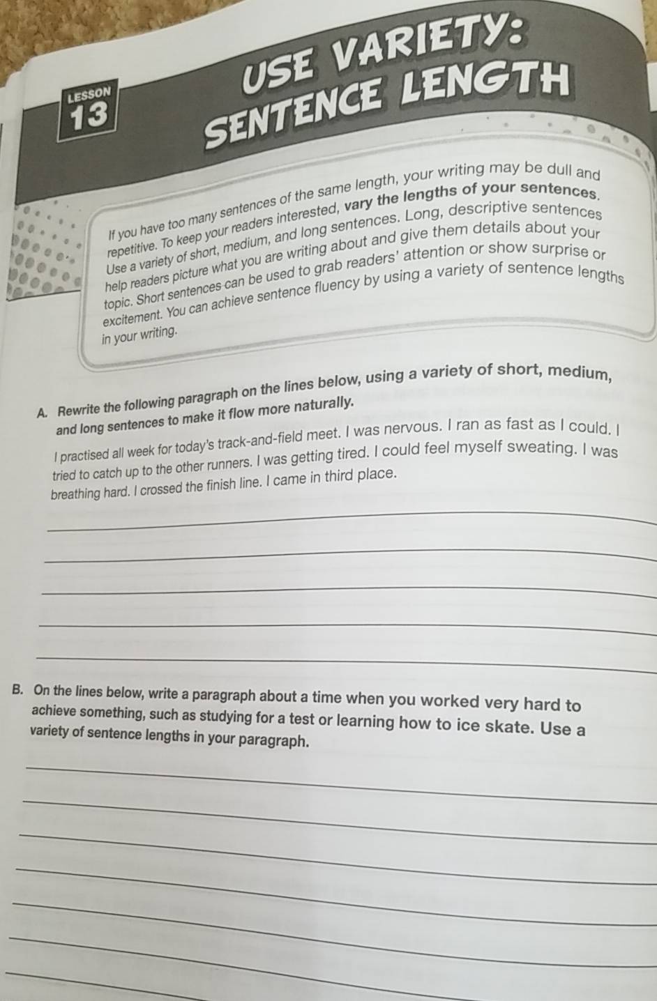 Solved: LESSON USE VARIETY: 13 SENTENCE LENGTH If you have too many ...