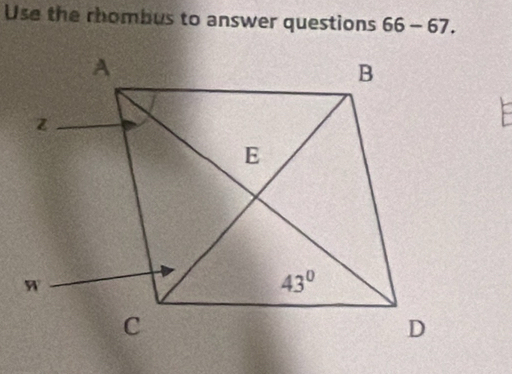 Use the rhombus to answer questions 66-67.