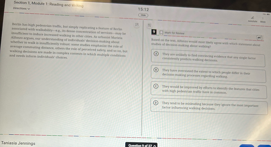 Solved: Section 1, Module 1: Reading and Writing 15:12 Directions 74% 8 ...