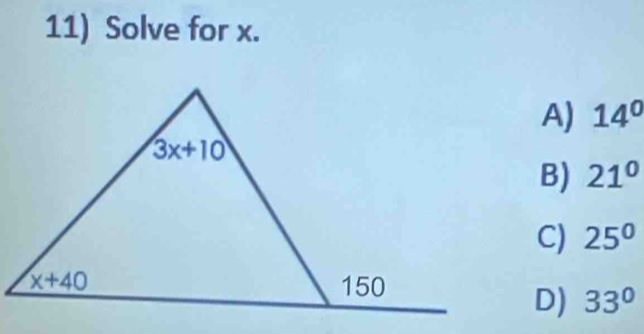 Solve for x.
A) 14°
B) 21°
C) 25°
D) 33°