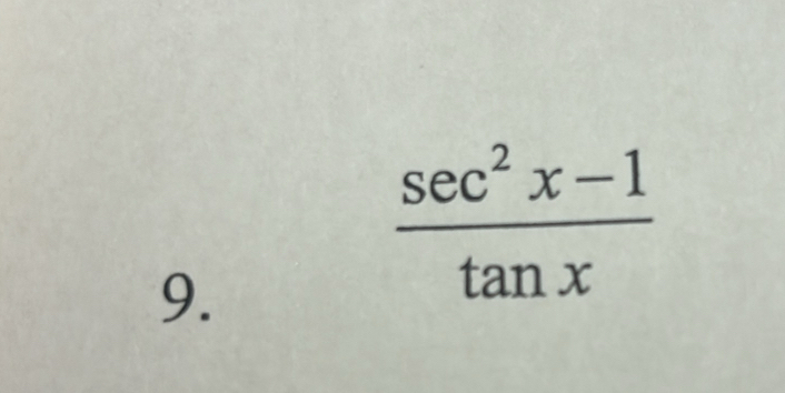  (sec^2x-1)/tan x 